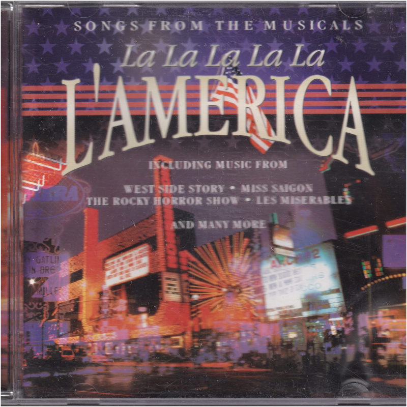 La la la la la L`America Songs from the Musicals CD