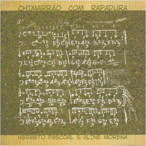 Chimarrao Com Rapadura CD - Hermeto Pascoal and Aline Morena