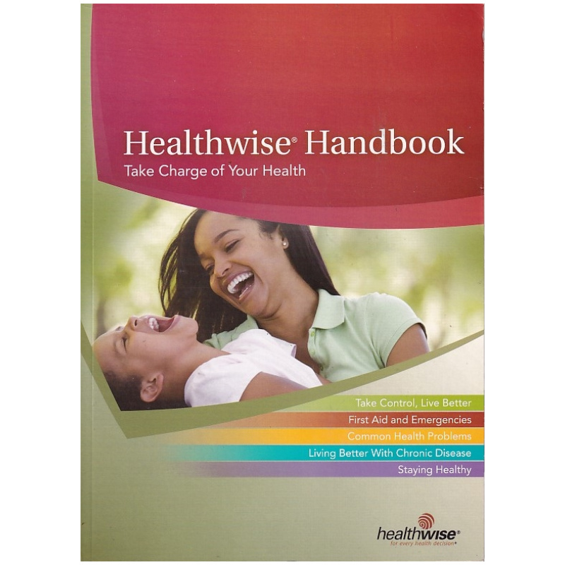 Healthwise Handbook