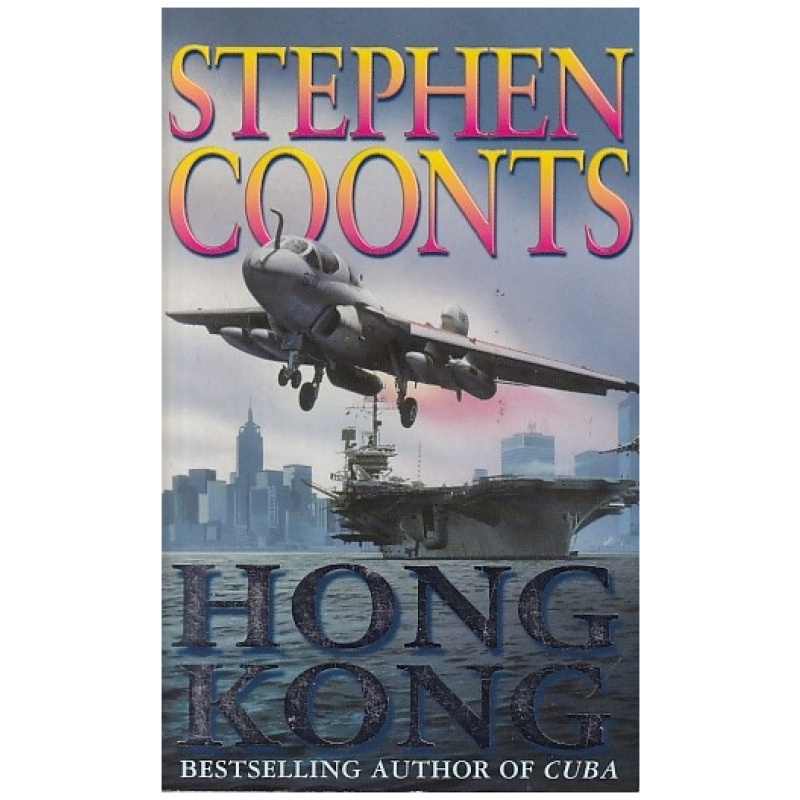 Hong Kong by Stephen Coonts