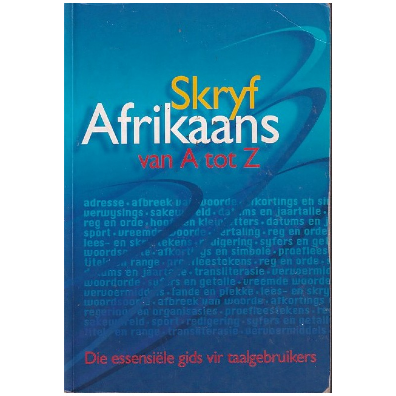 Skryf Afrikaans van A tot Z