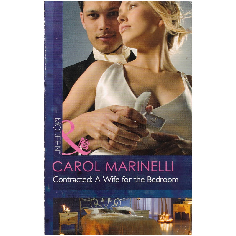 Contracted: A Wife for the Bedroom by Carol Marinelli