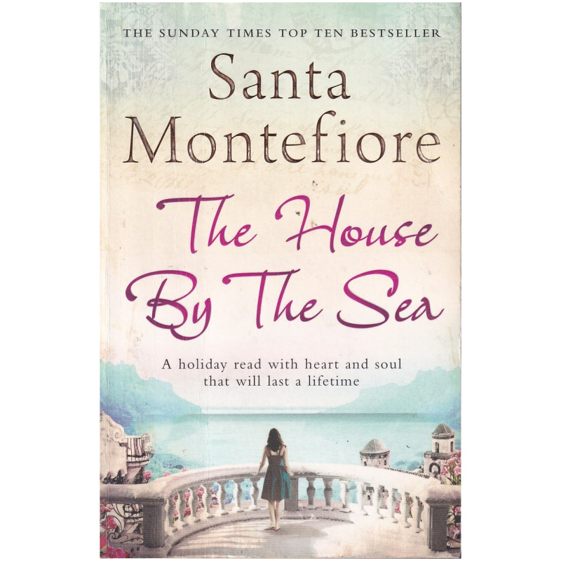 The House by the Sea by Santa Montefiore