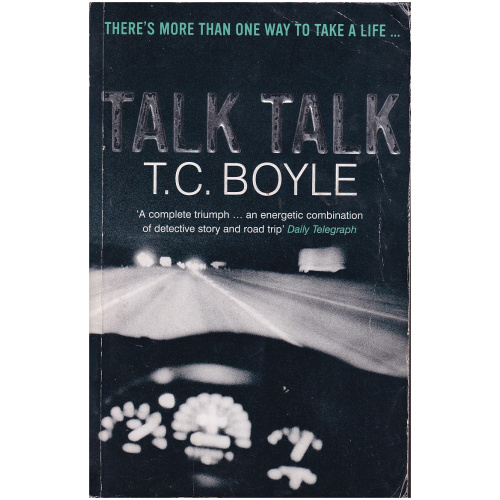 Talk Talk by T. Coraghessan Boyle