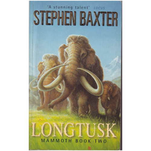 Longtusk by Stephen Baxter