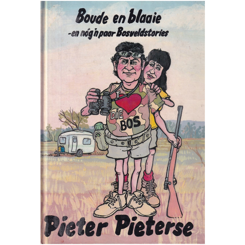 Boude en Blaaie deur Pieter Pieterse