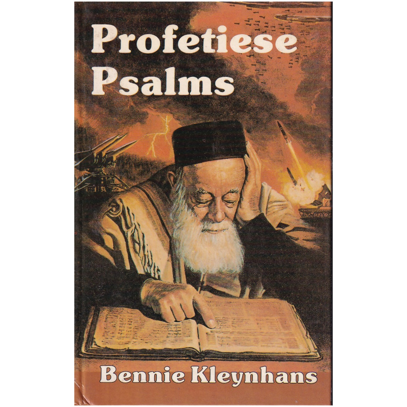 Profetiese Psalms deur Bennie Kleynhans