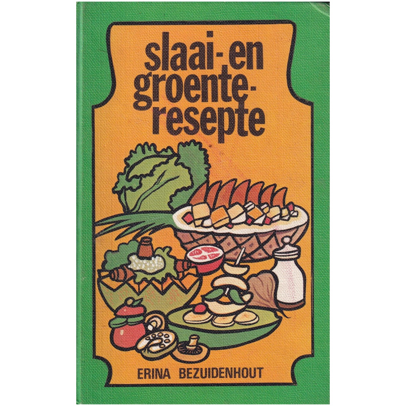 Slaai- en groenteresepte deur Erina Bezuidenhout