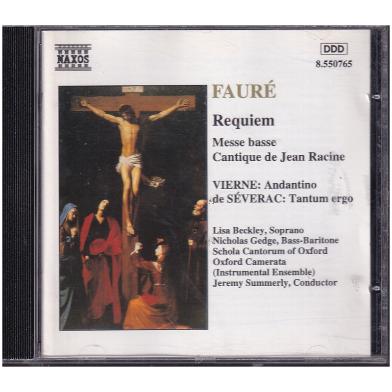 Fauré / Vierne / De Séverac – Requiem • Messe Basse • Cantique De Jean Racine / Andantino / Tantum Ergo CD