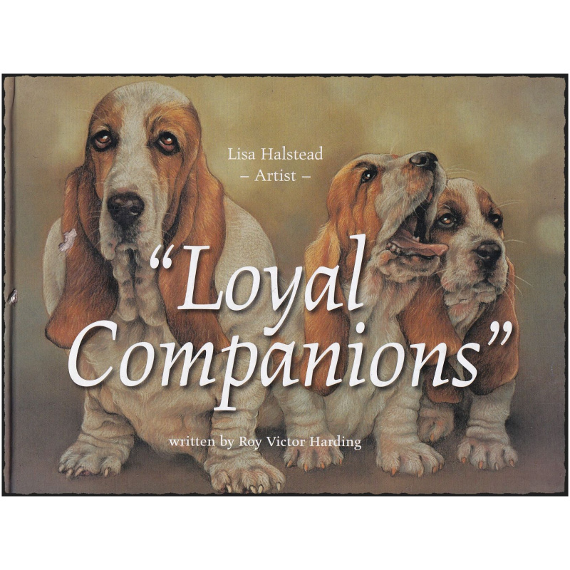 "Loyal Companions" - Art by Lisa Halstead - Written by Roy Victor Harding