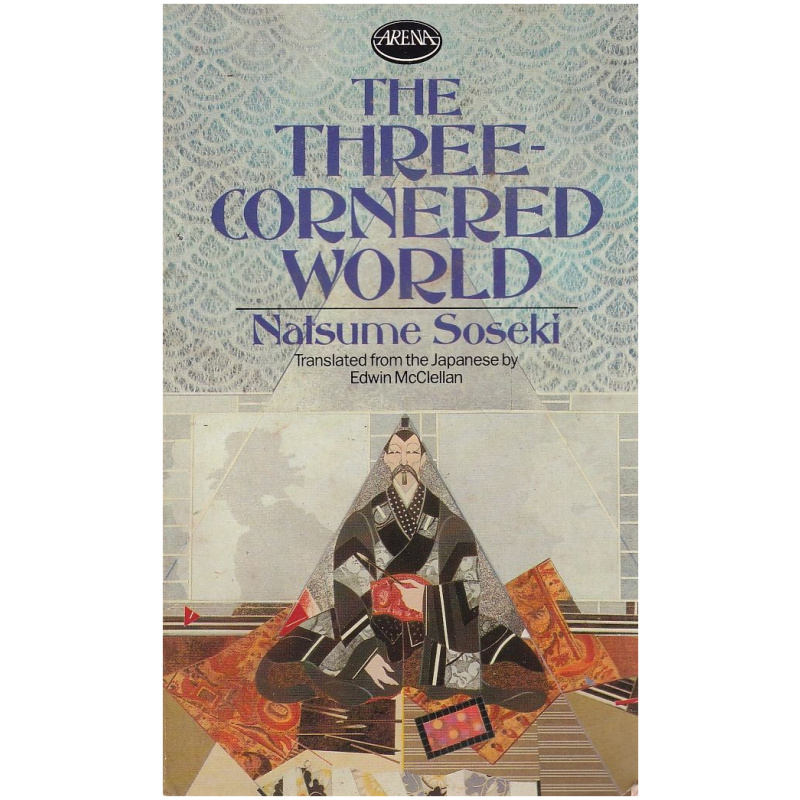 The Three-Cornered World by Natsume Sōseki