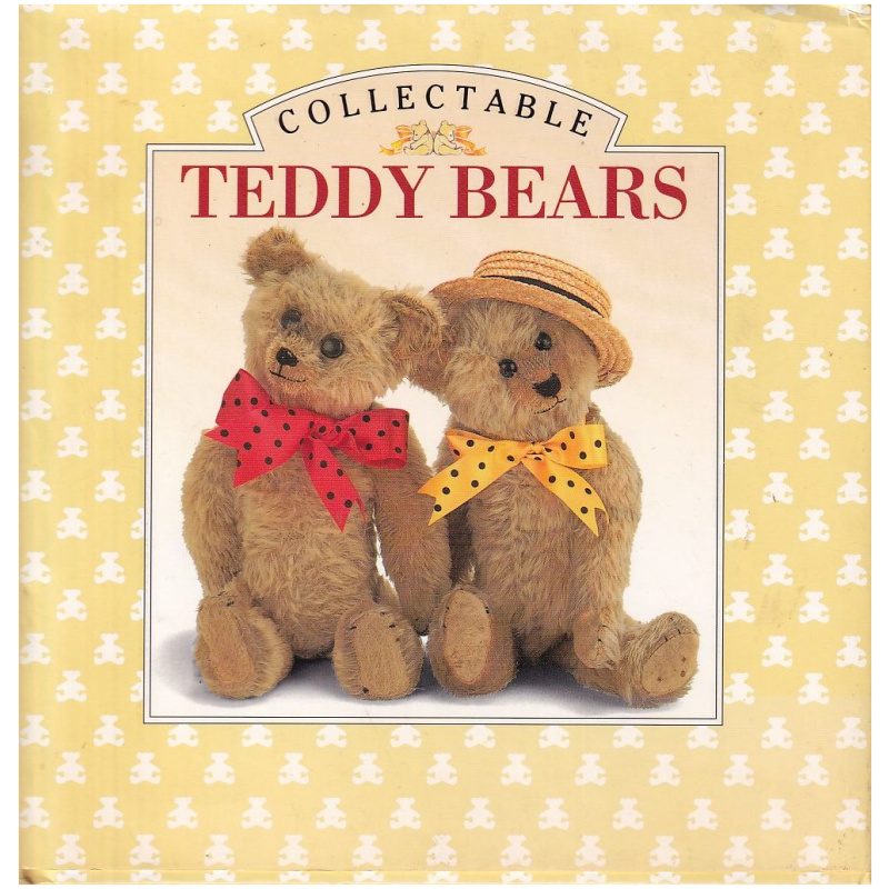 Collectable Teddy Bears by Nicola Dent