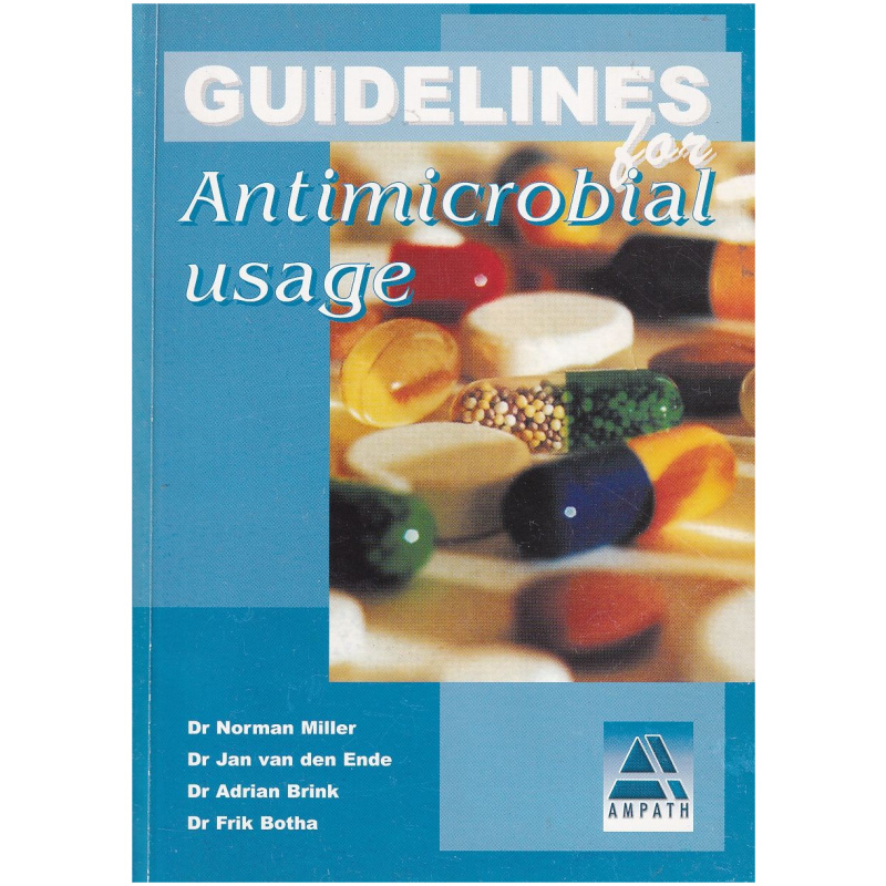 Guidelines for Antimicrobial Usage