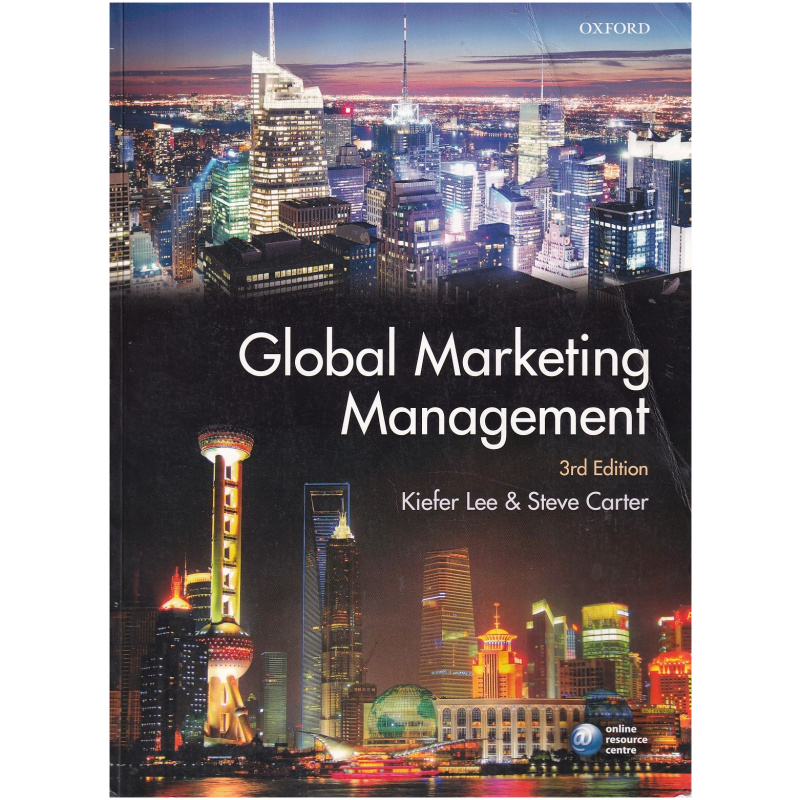 Global Marketing Management - Third Edition (Oxford University Press)