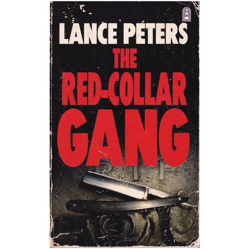 The Red Collar Gang by Lance Peters