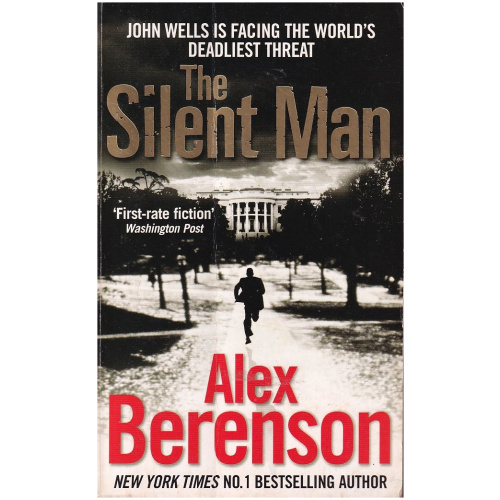 The Silent Man by Alex Berenson