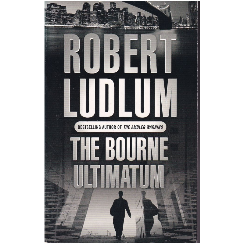 The Bourne Ultimatum by Robert Ludlum