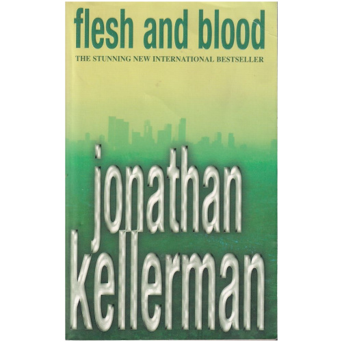 Flesh and Blood by Jonathan Kellerman