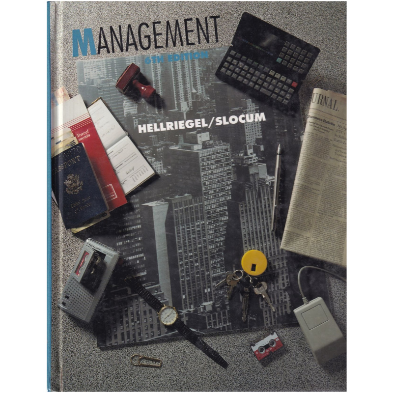 Management by Don Hellriegel and John W. Slocum