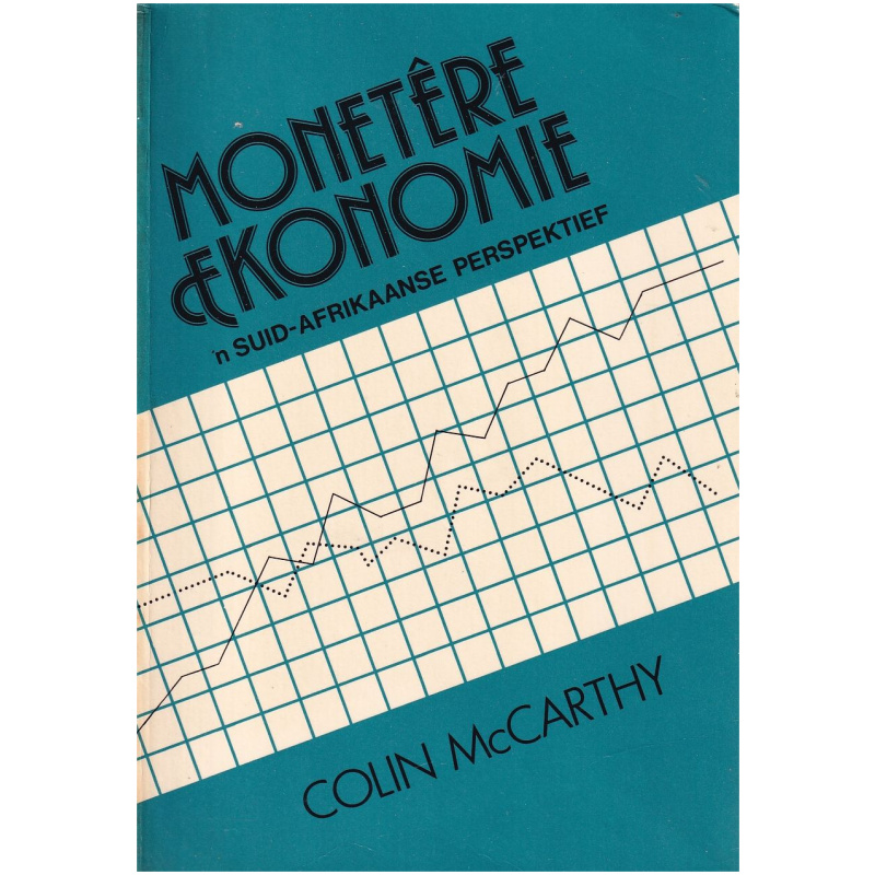 Monetere Ekonomie deir Colin McCarthy - 'n Suid-Afrikaanse Perspektief