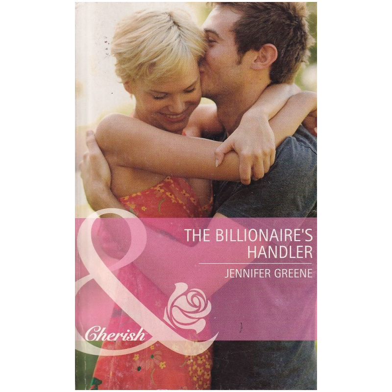 The Billionaire's Handler by Jennifer Greene- romance novel