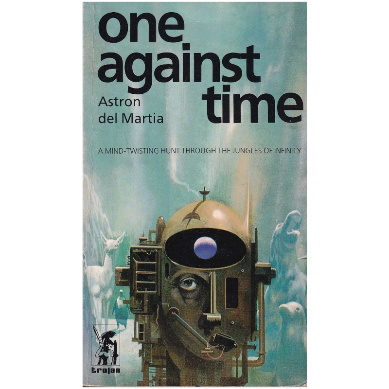 One Against Time by Astron del Martia