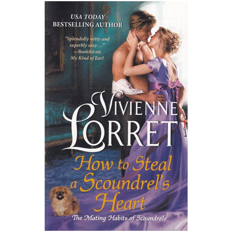 How to Steal a Scoundrel's Heart by Vivienne Lorret