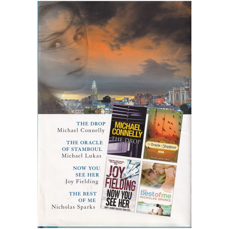 Reader's Digest 4 novels in 1: The Drop + The Oracle of Stamboul + Now You See Her + The Best of Me (Select Editions)