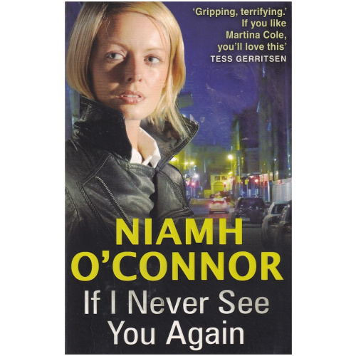 If I Never See You Again by Niamh O'Connor