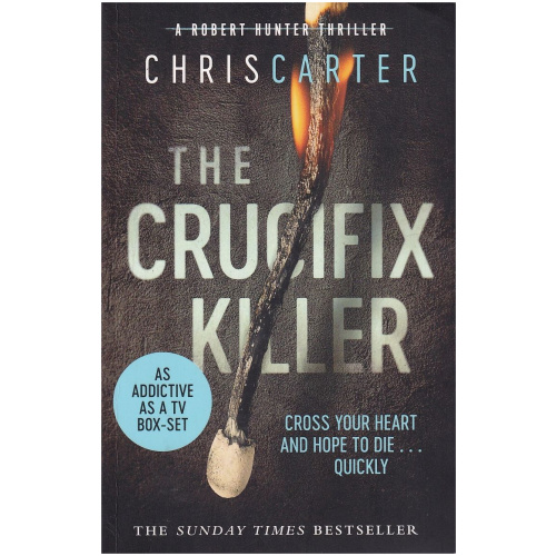 The Crucifix Killer by Chris Carter