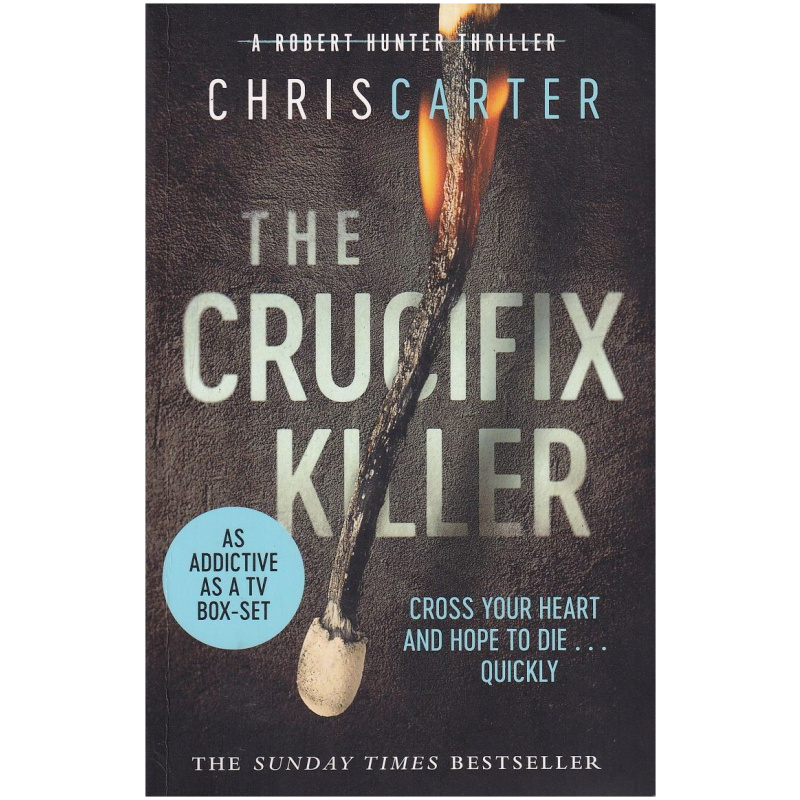 The Crucifix Killer by Chris Carter