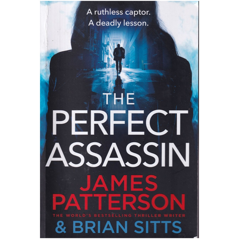 The Perfect Assassin by James Patterson