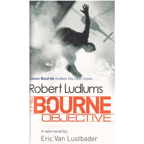 Robert Ludlum's The Bourne Objective by Eric Van Lustbader