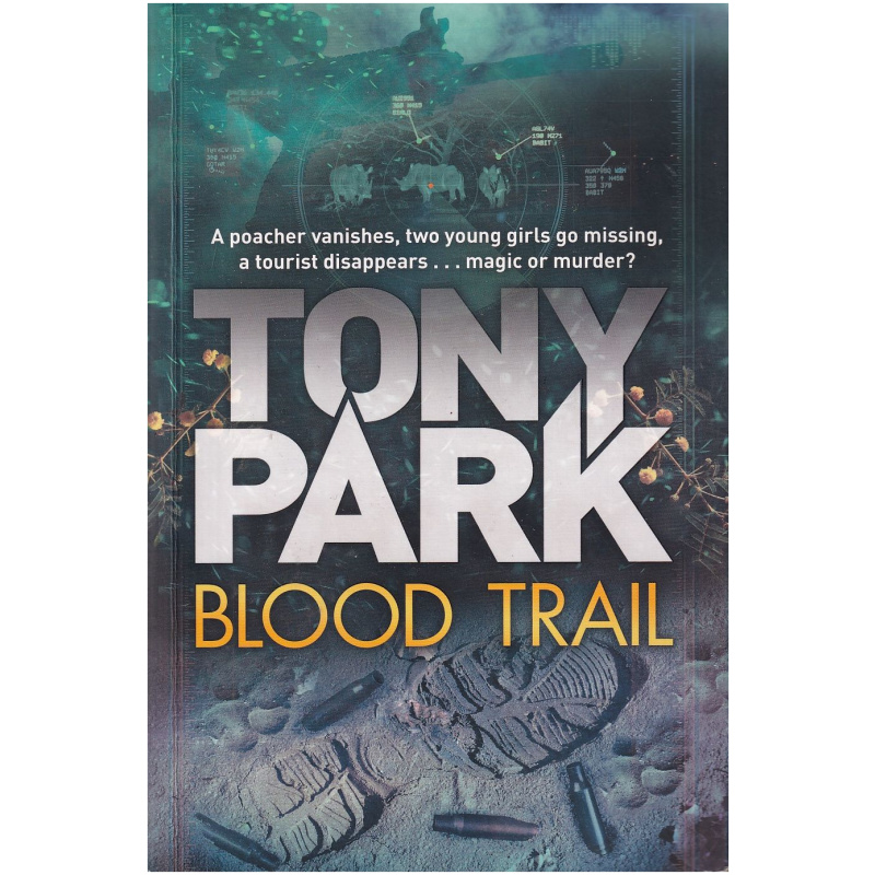 Blood Trail by Tony Park