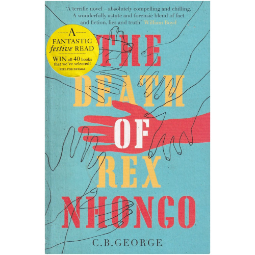 The Death of Rex Nhongo by C.B. George