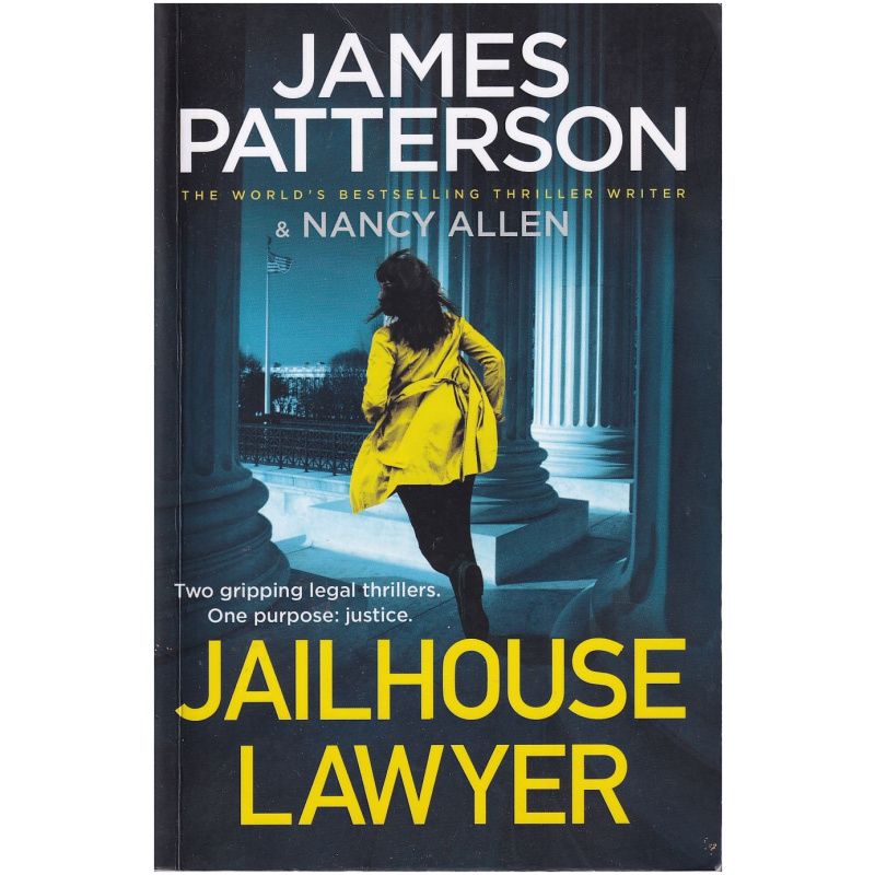 Jailhouse Lawyer by James Patterson and Nancy Allen