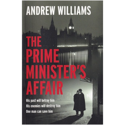 The Prime Minister's Affair by Andrew Williams