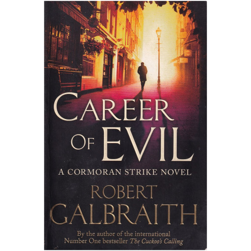 Career of Evil by Robert Galbraith