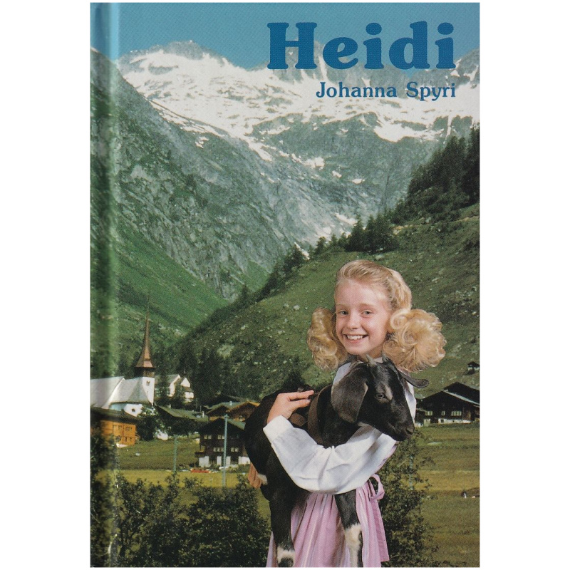 Heidi by Johanna Spyri