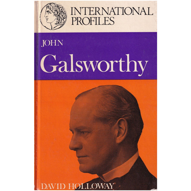 International Profiles: John Galsworthy HARDCOVER