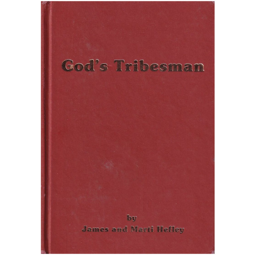 God's Tribesman by James and Marti Hefley HARDCOVER