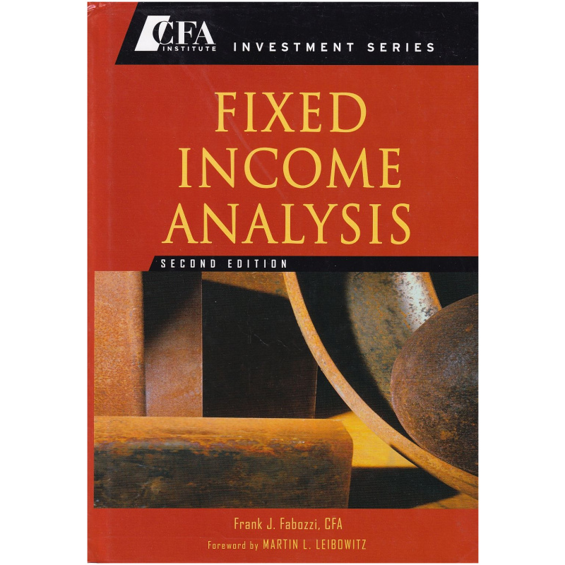 Fixed Income Analysis Second Edition HARDCOVER