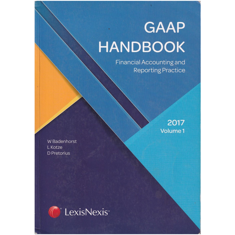 GAAP Handbook Financial Accounting an Reporting Practice Volume 1