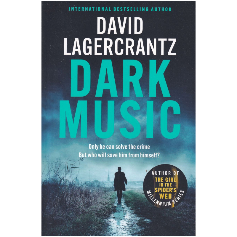 Dark Music by David Lagercrantz