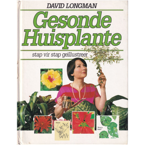 Gesonde Huisplante deur David Longman HARDEBAND