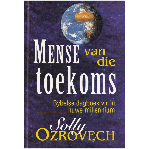 Mense van die Toekoms deur Solly Ozrovech HARDEBAND