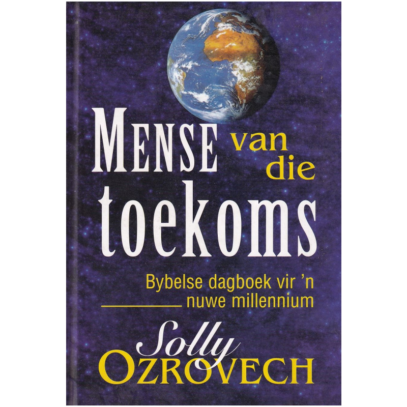 Mense van die Toekoms deur Solly Ozrovech HARDEBAND