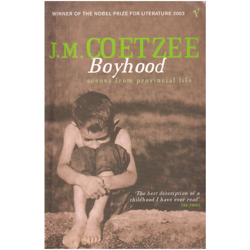 Boyhood by J.M. Coetzee