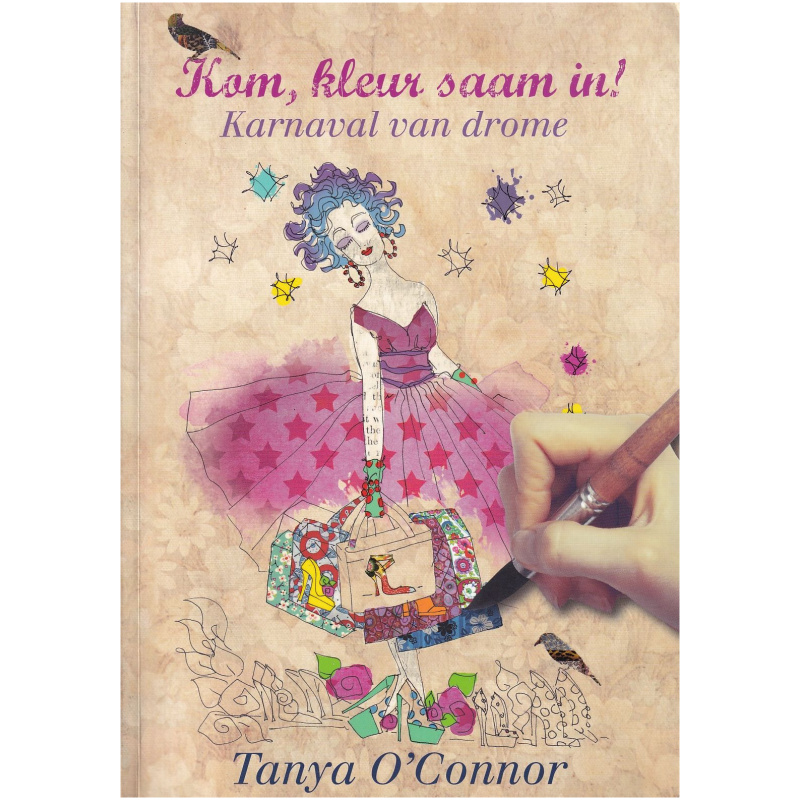 Kom, kleur saam in! Karnaval van drome deur Tanya O'Connor