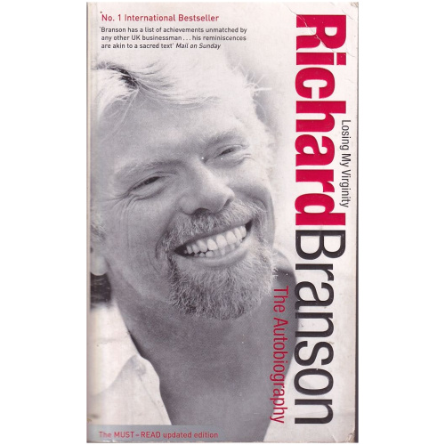 Losing My Virginity by Richard Branson